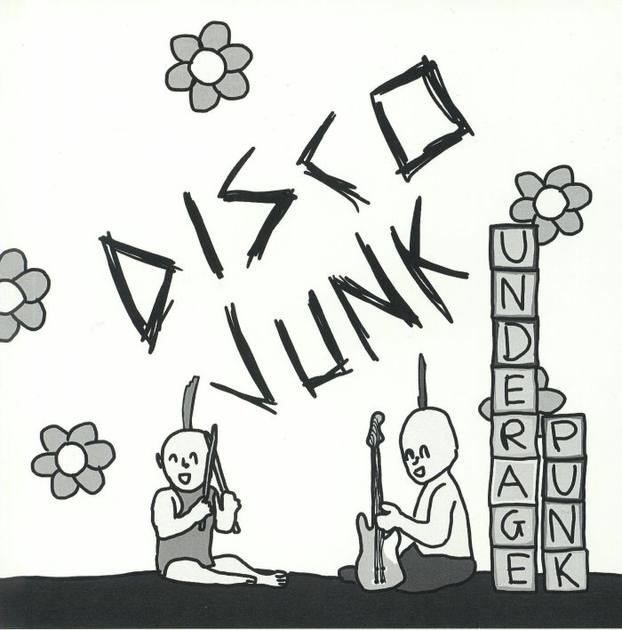 DISCO JUNK - Underage Punk