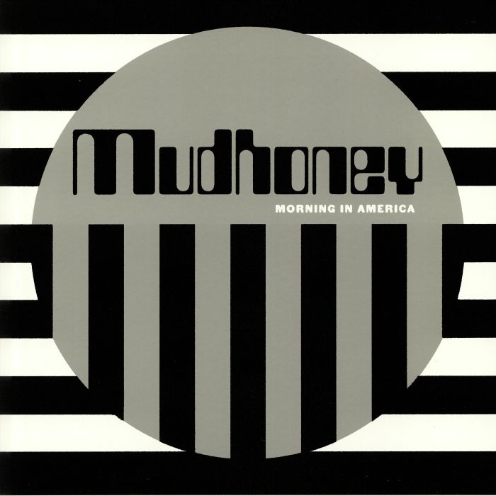 MUDHONEY - Morning In America