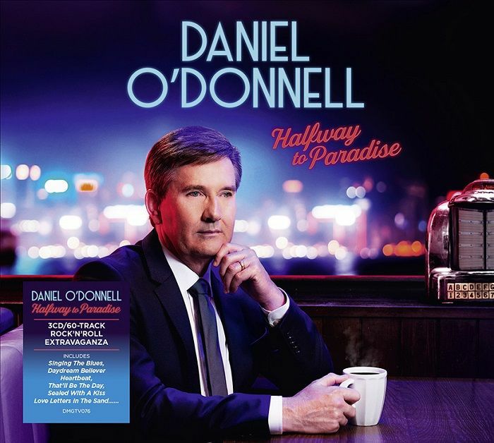 O'DONNELL, Daniel - Halfway To Paradise