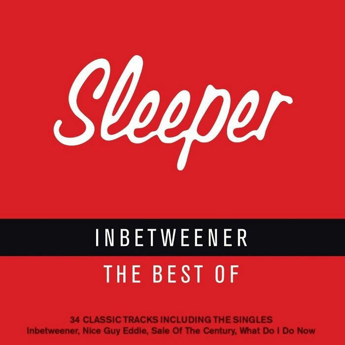 SLEEPER - Inbetweener: The Best Of