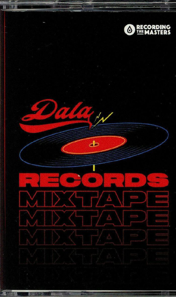 VARIOUS - Dala Records Mixtape