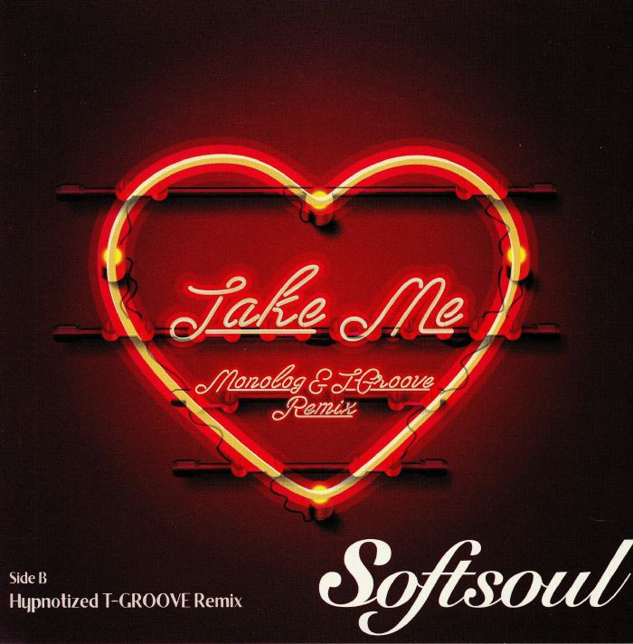 SOFTSOUL - Take Me