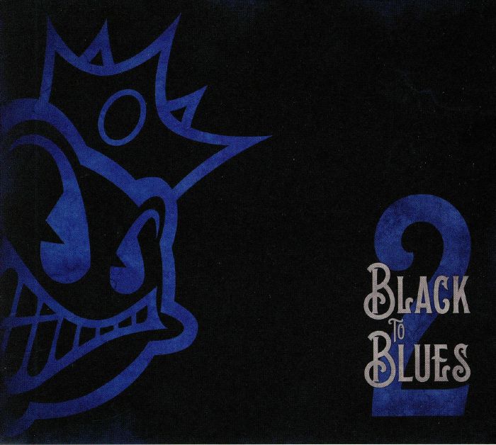 BLACK STONE CHERRY - Black To Blues Vol 2