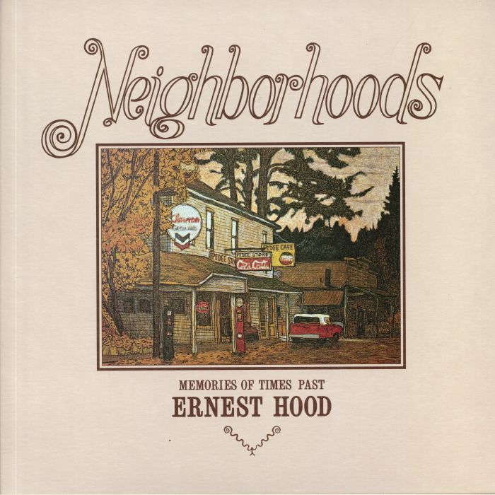 HOOD, Ernest - Neighborhoods (reissue)
