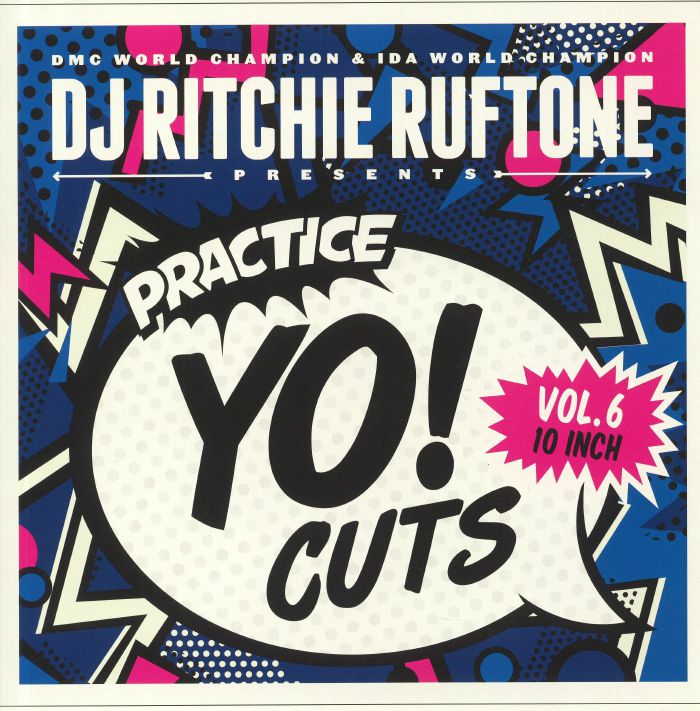 DJ RITCHIE RUFTONE - Practice Yo! Cuts Vol 6