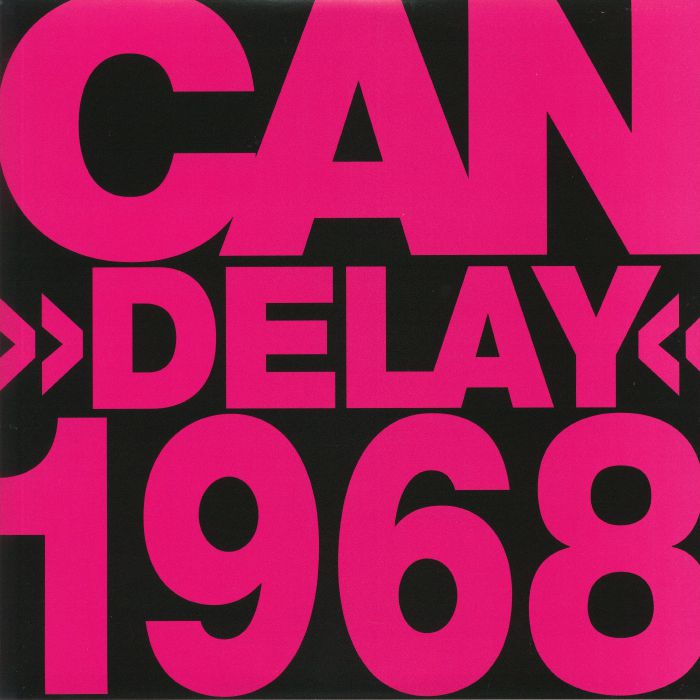 CAN - Delay 1968 (remastered) (reissue)