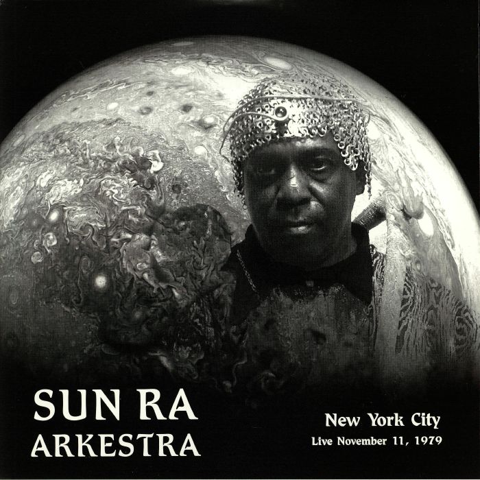 SUN RA ARKESTRA - New York City Live November 11 1979