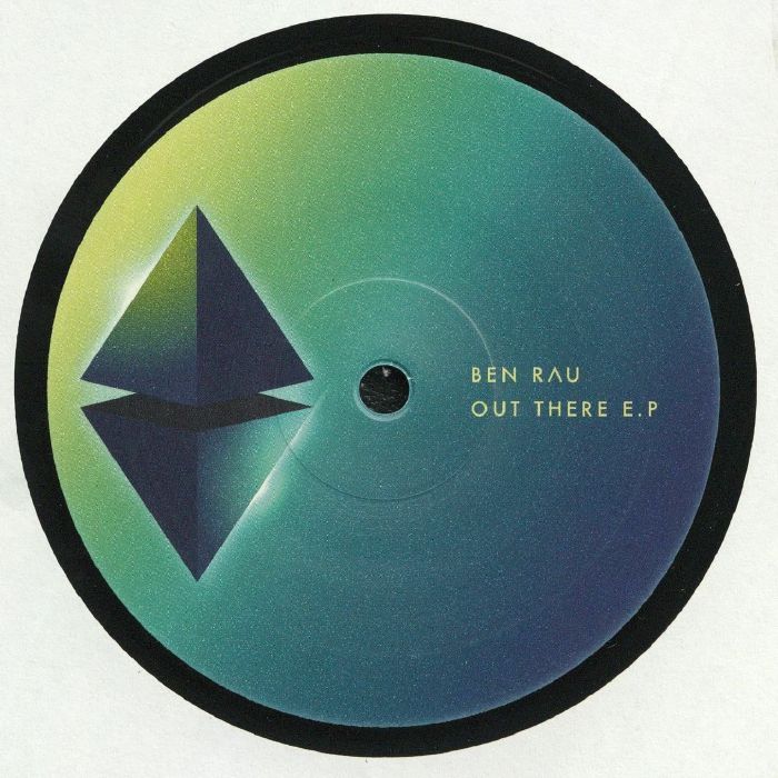 RAU, Ben - Out There EP