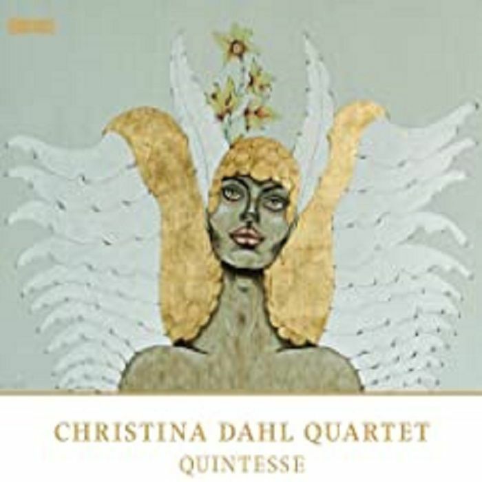 CHRISTINA DAHL QUARTET - Quintesse