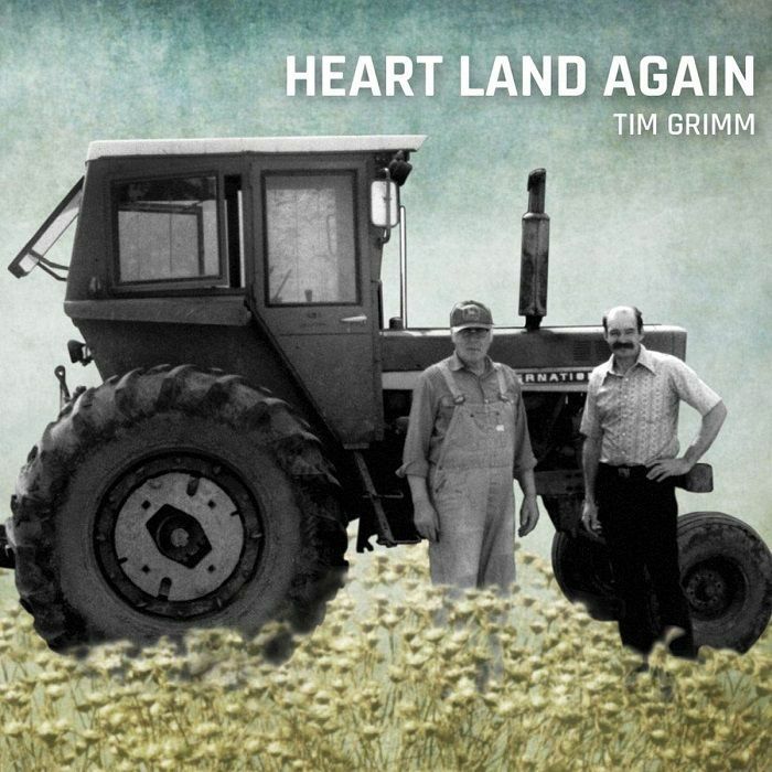 GRIMM, Tim - Heart Land Again
