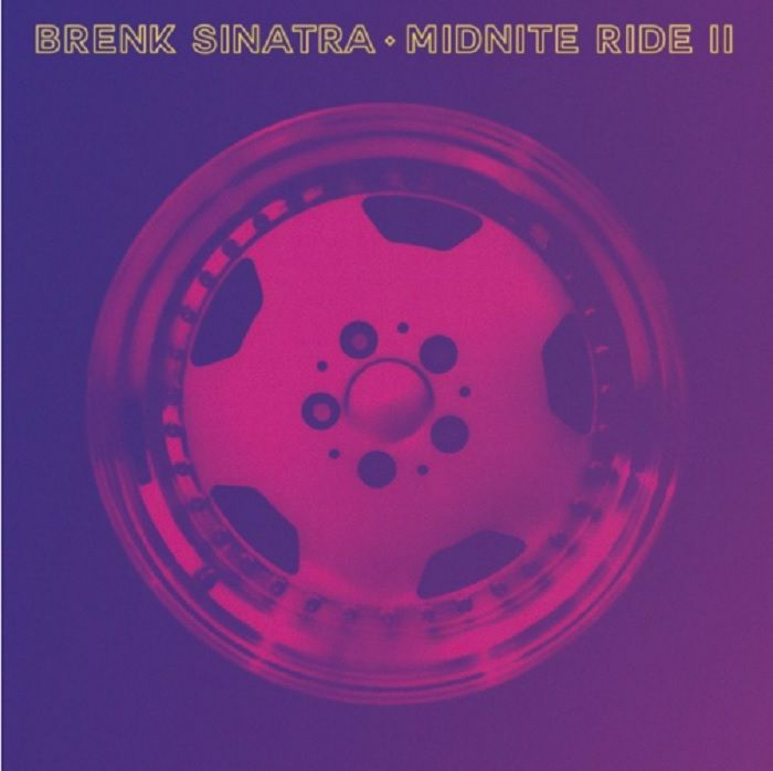 BRENK SINATRA - Midnite Ride II