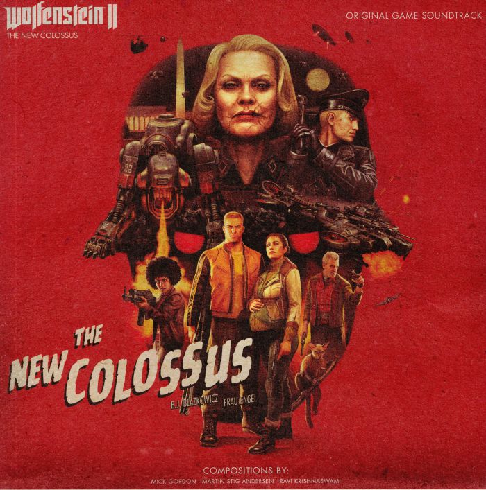 GORDON, Mick/MARTIN STIG ANDERSEN/RAVI KRISHNASWAMI - Wolfenstein II: The New Colossus (Soundtrack)