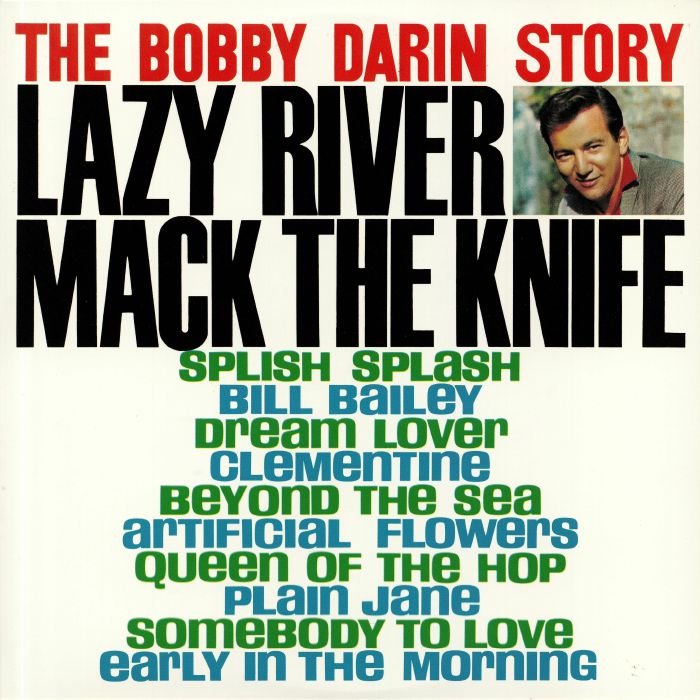 DARIN, Bobby - The Bobby Darin Story: Greatest Hits (Anniversary Edition)
