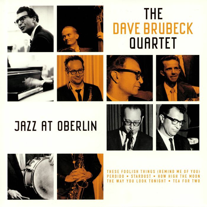 DAVE BRUBECK QUARTET, The - Jazz At Oberlin