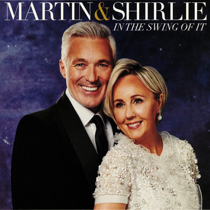 MARTIN & SHIRLIE - In The Swing Of It