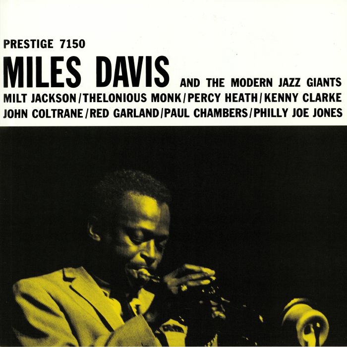 DAVIS, Miles - Miles Davis & The Modern Jazz Giants (reissue)