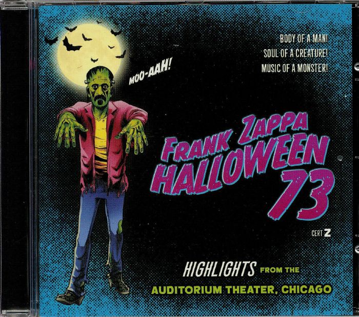 ZAPPA, Frank - Halloween 73: Highlights From The Auditorium Theater Chicago