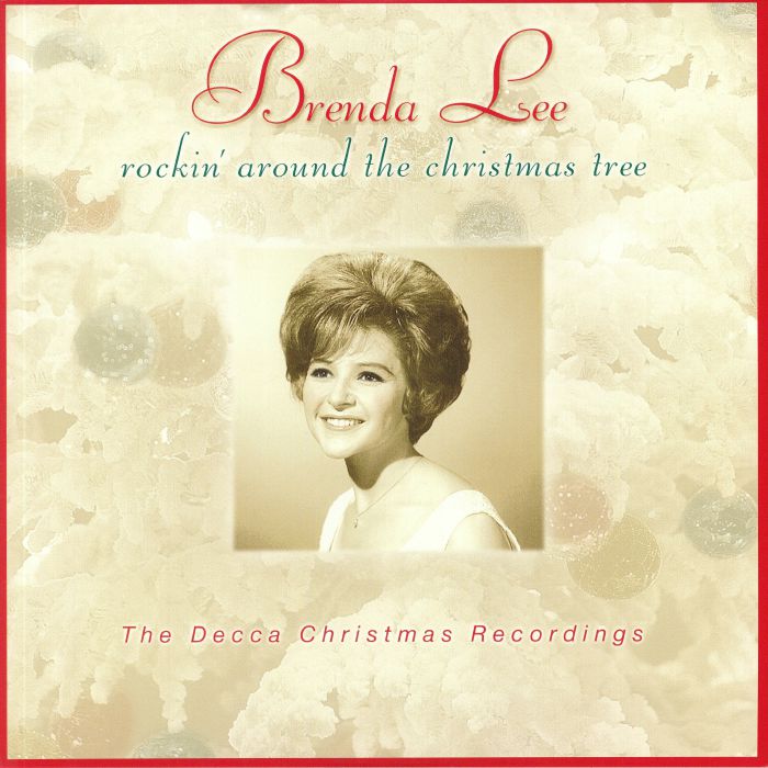 BRENDA LEE - Rockin' Around The Christmas Tree: The Decca Christmas Recordings