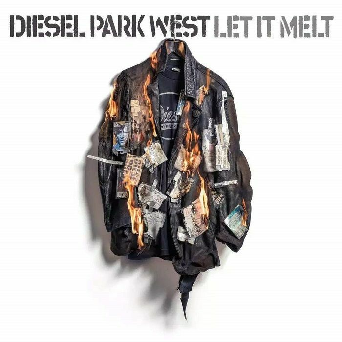 DIESEL PARK WEST - Let It Melt