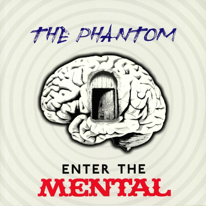 PHANTOM, The - Enter The Mental