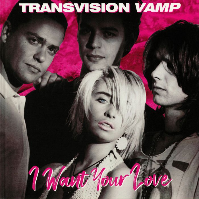 TRANSVISION VAMP - I Want Your Love