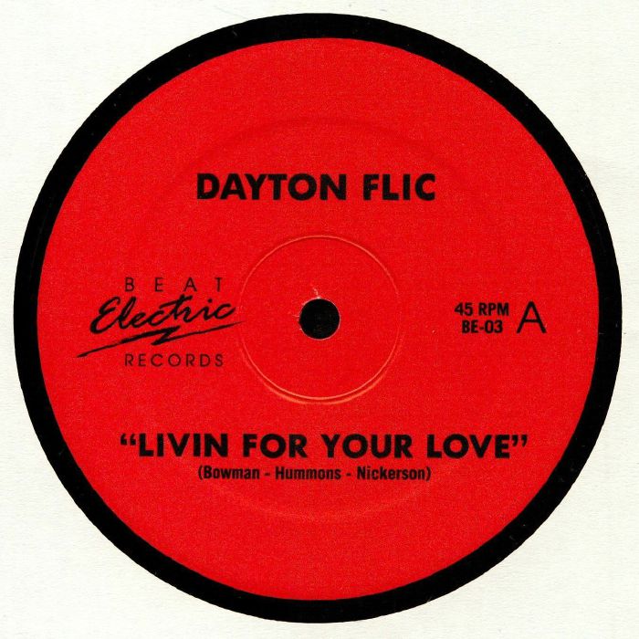 DAYTON FLIC - Livin For Your Love