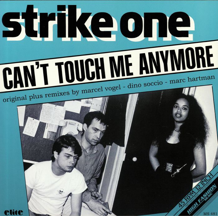 STRIKE ONE - Can't Touch Me Anymore