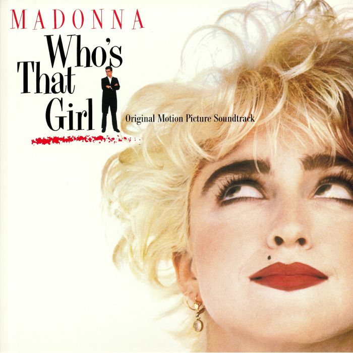 MADONNA/VARIOUS - Who's That Girl (Soundtrack) (reissue)
