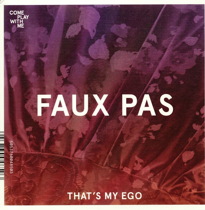 FAUX PAS/UNCLE BUZZARD - That's My Ego