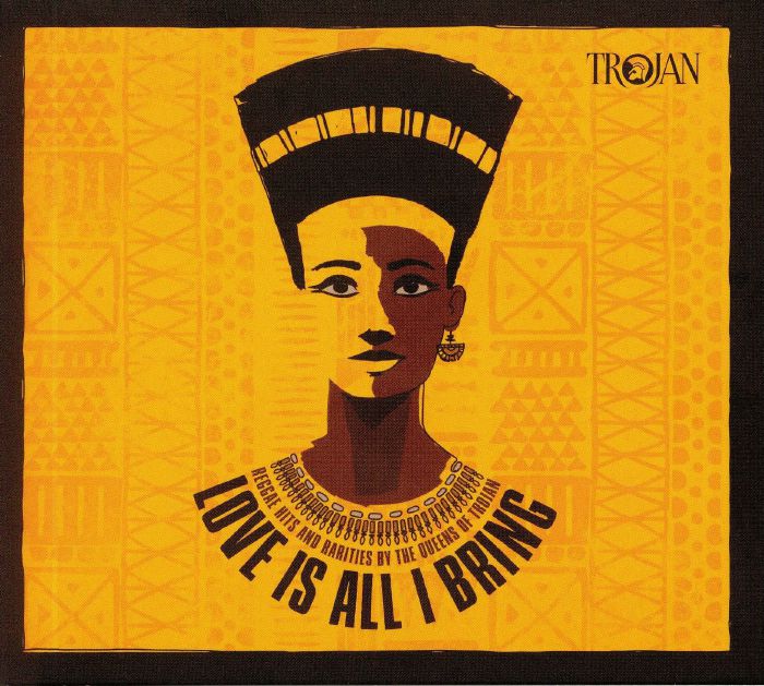VARIOUS - Love Is All I Bring: Reggae Hits & Rarities By The Queens Of Trojan