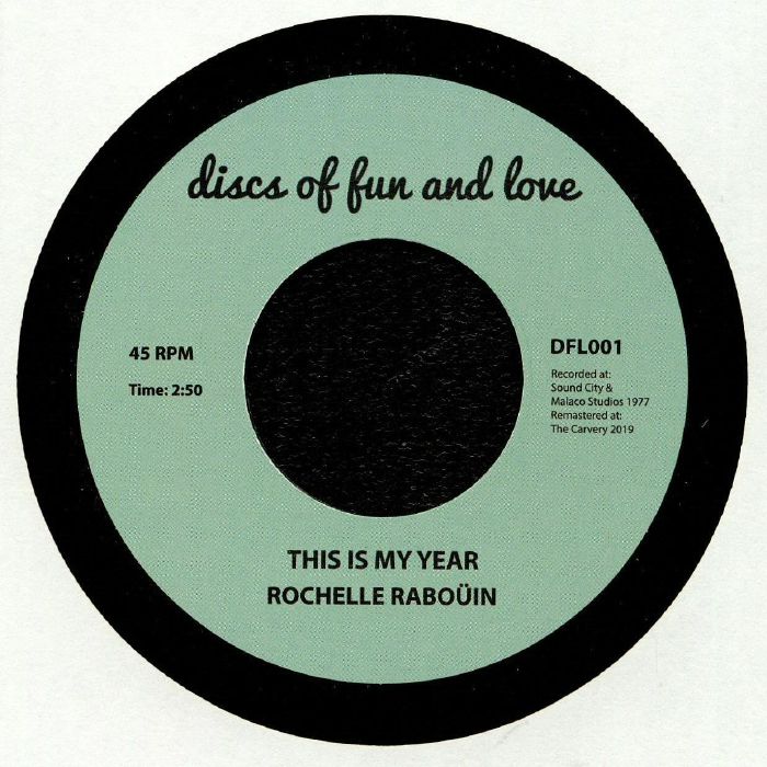 RABOUIN, Rochelle - This Is My Year