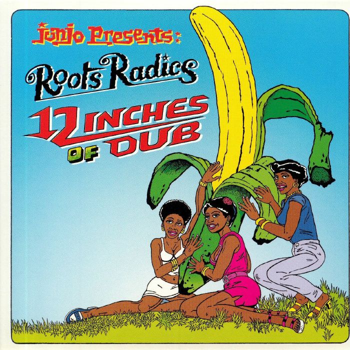 ROOTS RADICS - Junjo Presents Roots Radics: 12 Inches Of Dub