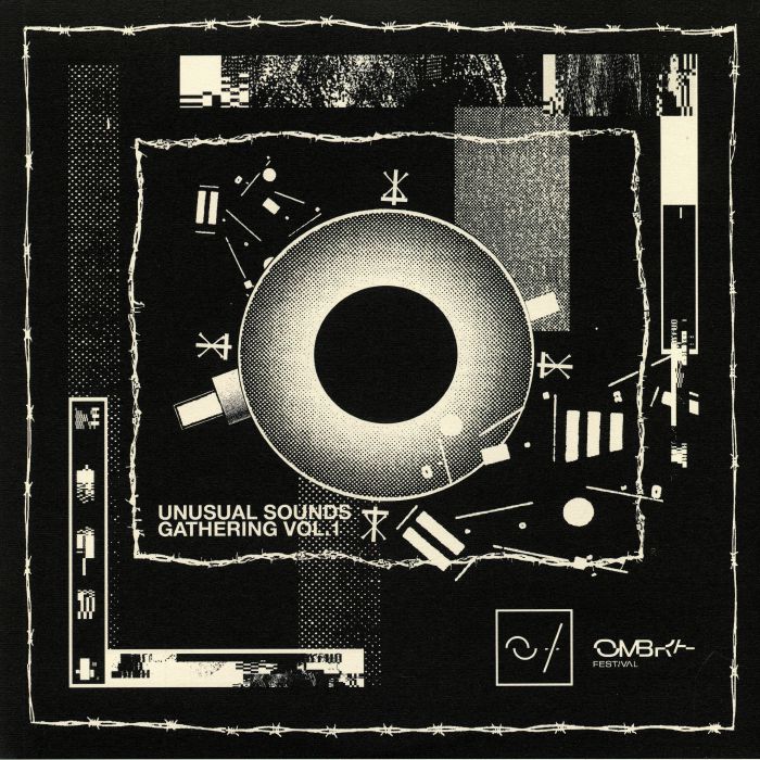 PRESENT MOMENT, The/CELLDOD/PSYCHE/WE ARE NOT BROTHERS/RNXRX - Ombra Festival: Unusual Sounds Gathering Vol 1 EP