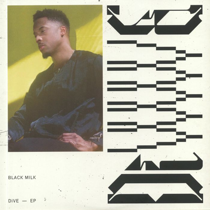 BLACK MILK - Dive EP