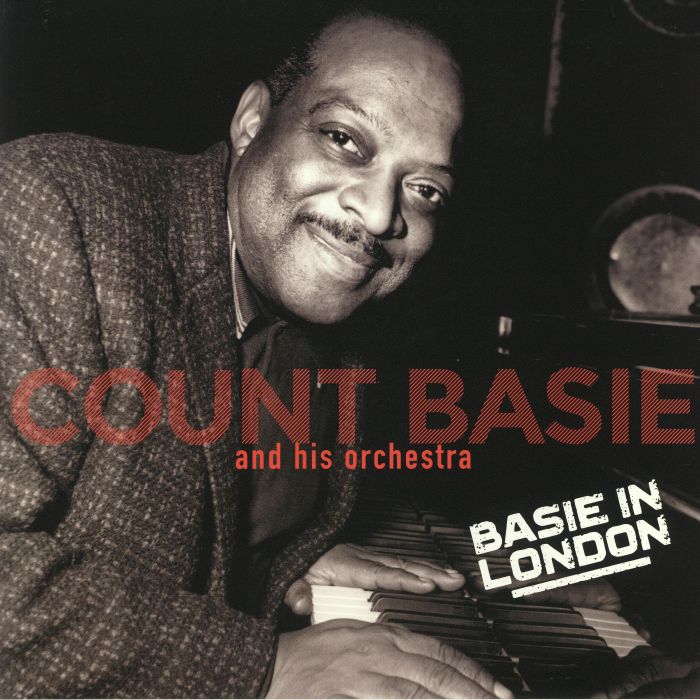 COUNT BASIE & HIS ORCHESTRA - Basie In London