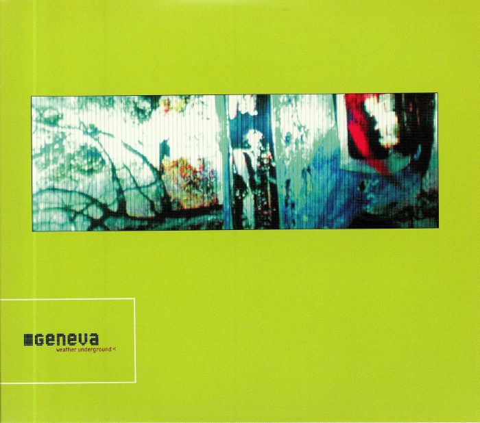 GENEVA - Weather Underground (Deluxe Edition) (remastered)