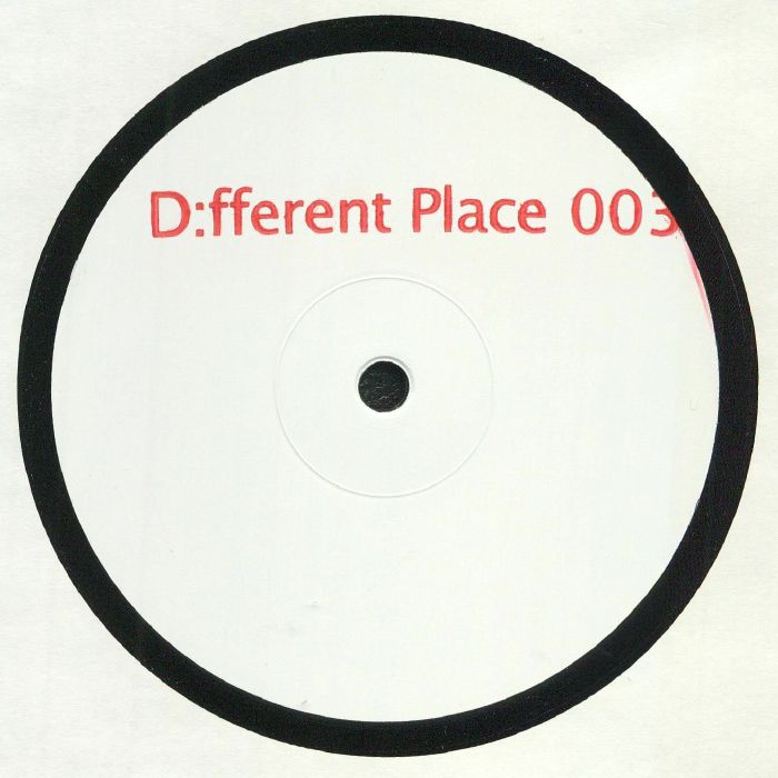 D:FFERENT PLACE - D:FFERENT PLACE 003