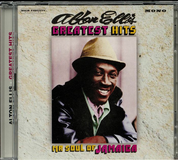 ELLIS, Alton - Greatest Hits: Mr Soul Of Jamaica (Expanded Edition)