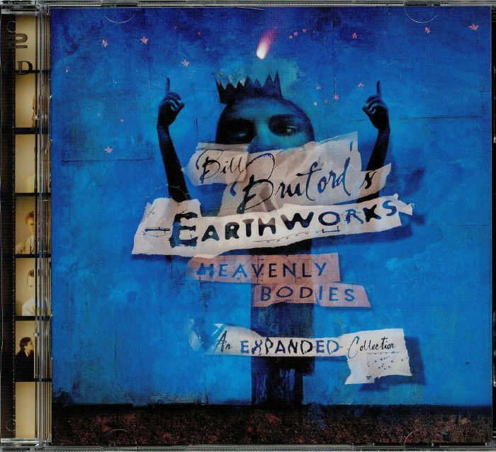 BILL BRUFORD'S EARTHWORKS - Heavenly Bodies: Expanded Collection
