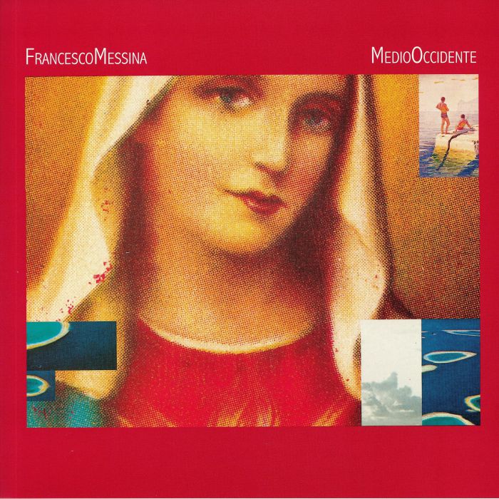 MESSINA, Francesco - Medio Occidente (remastered) (reissue)