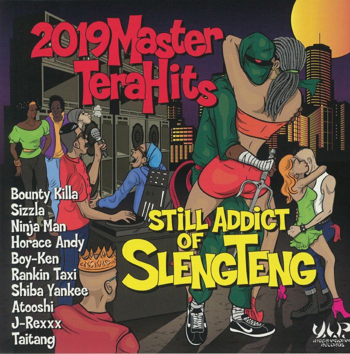 VARIOUS - 2019 Master Terahits: Still Addict Of Sleng Teng