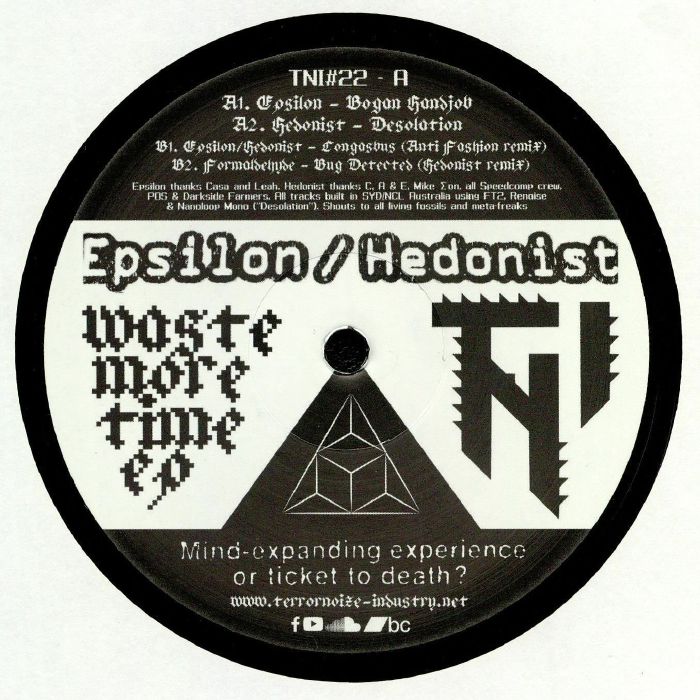 EPSILON/HEDONIST/FORMALDEHYDE - Waste More Time EP