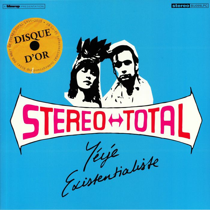 STEREO TOTAL - Yeye Existentialiste (reissue)