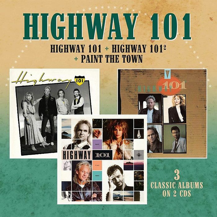 HIGHWAY 101 - Highway 101/Highway 101 2/Paint The Town
