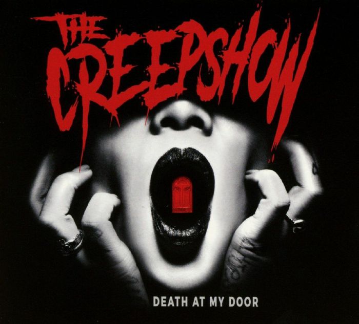 CREEPSHOW, The - Death At My Door