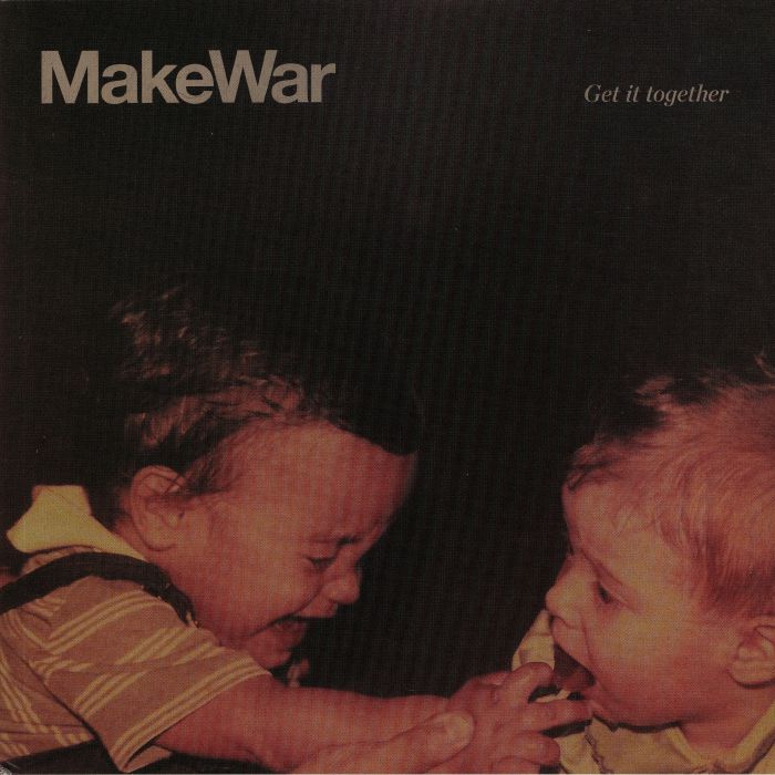 MAKEWAR - Get It Together