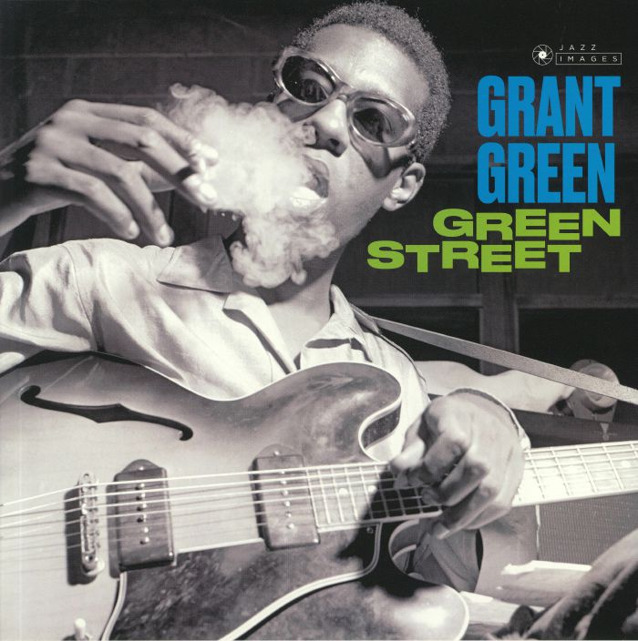 GREEN, Grant - Green Street