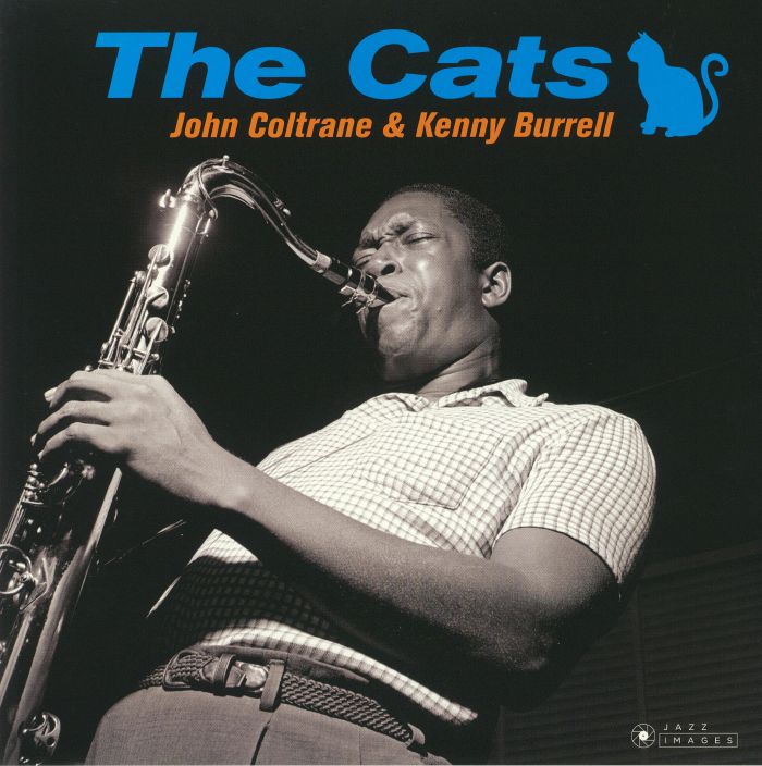 COLTRANE, John/KENNY BURRELL - The Cats