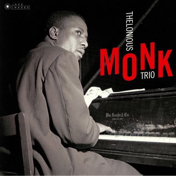 MONK, Thelonious - Thelonious Monk Trio