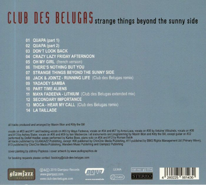 CLUB DES BELUGAS - Strange Things Beyond The Sunny Side